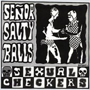 Senor-Salty-Balls-Sexual-Checkers-2004